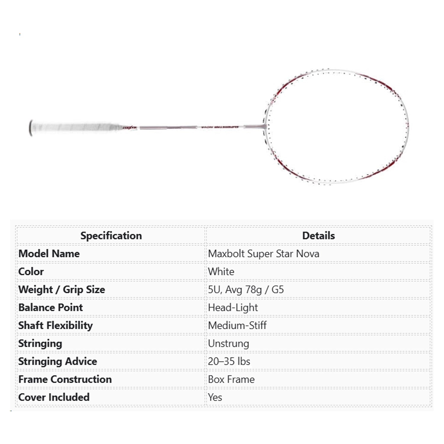 Maxbolt Super Star Nova Badminton Racket - White