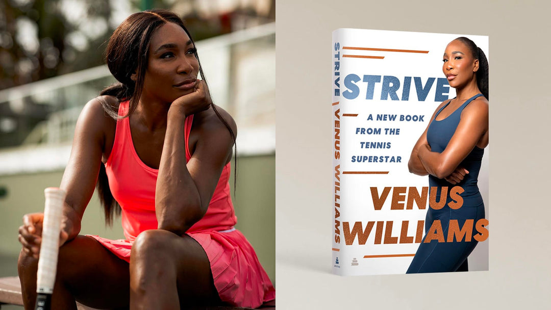 Venus Williams Unveils Health and Wellness Book "STRIVE"