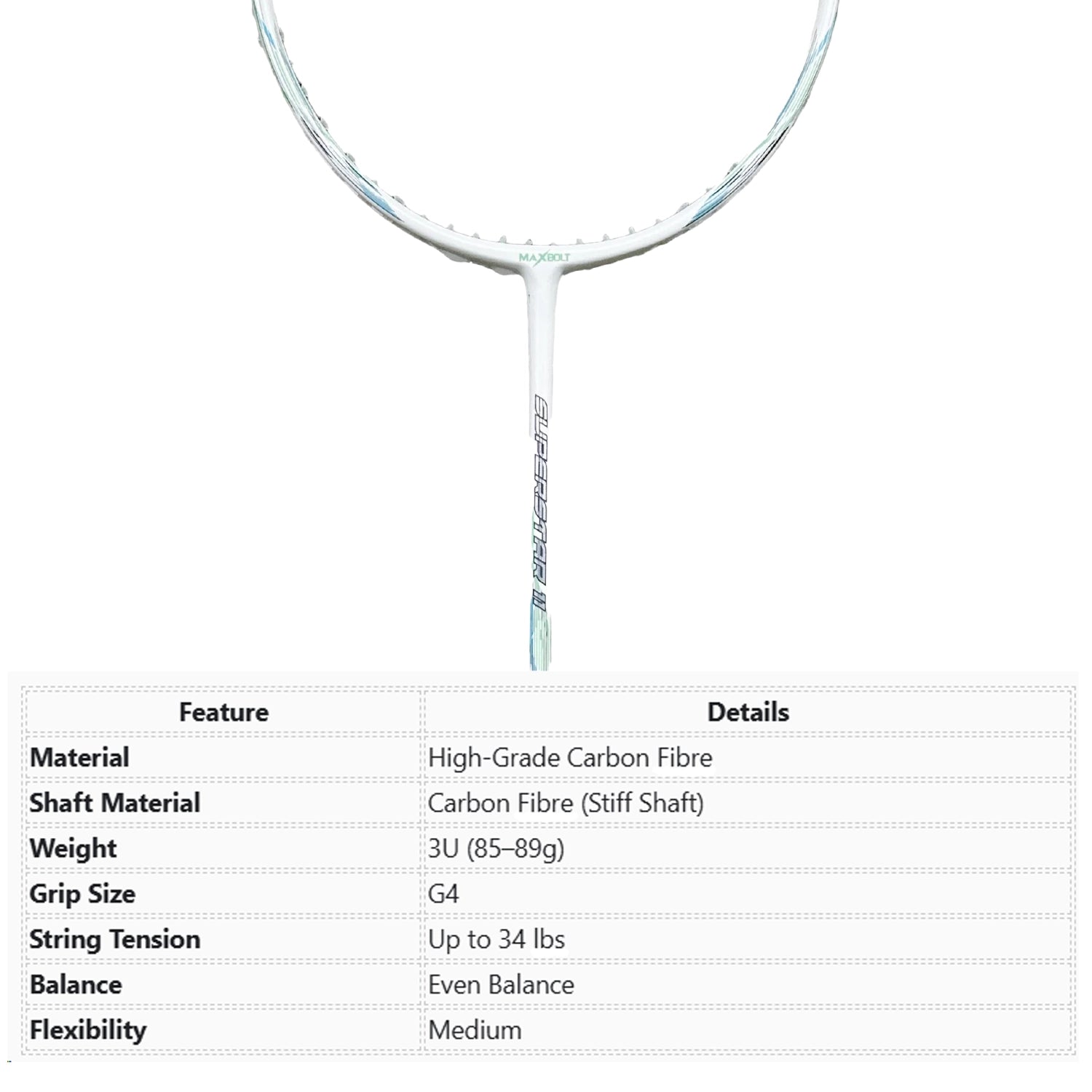 Maxbolt Superstar 11 Badminton Racket - White