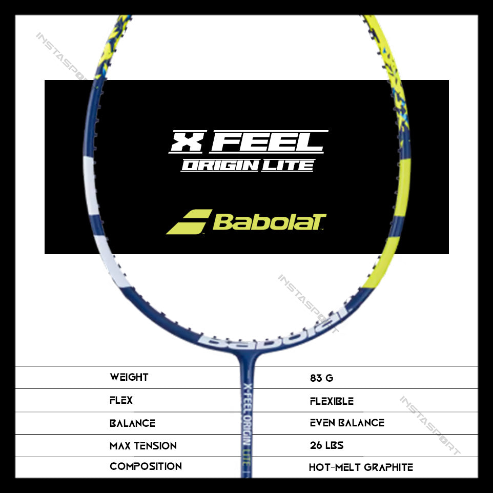 Babolat X-Feel Origin Lite Badminton Racket (Strung) - InstaSport
