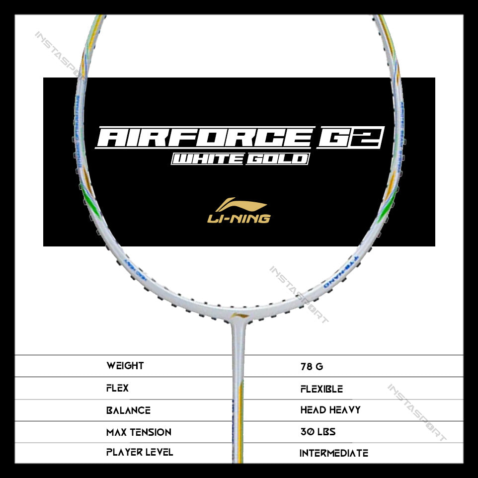 Li-Ning Air-Force G2 Badminton Racket (78 grams) (White/ Gold) - InstaSport