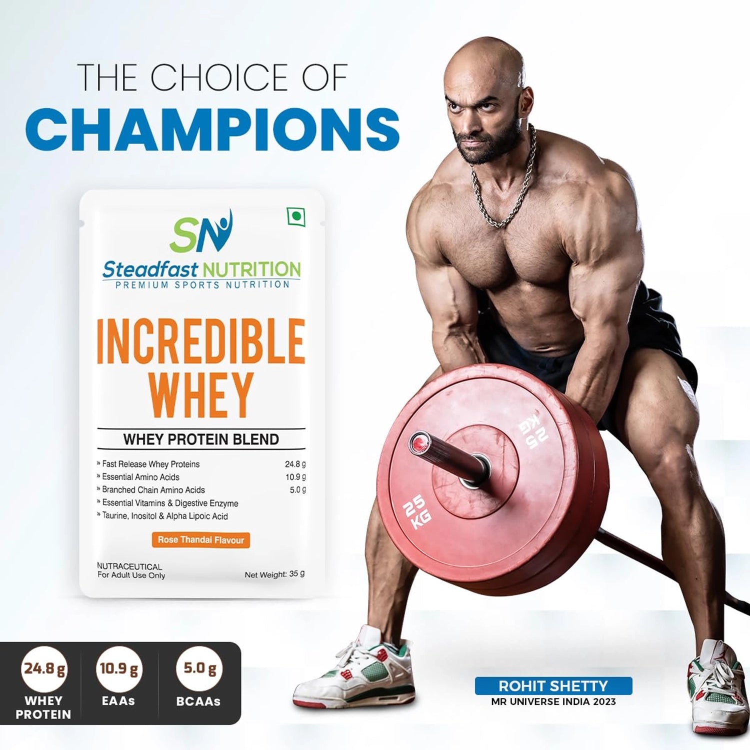 SteadfastNutrition_Incredible_WheyProtein_RoseThandai_Champions_Instasport